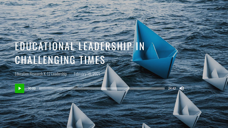 Educational Leadership in Challenging Times