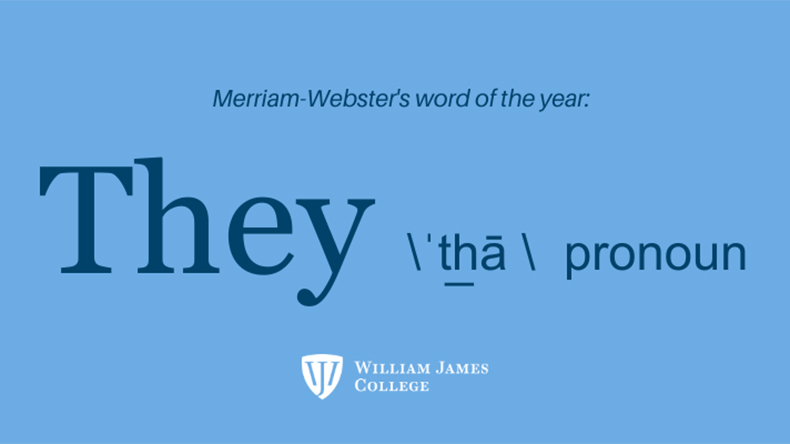 Merriam-Websters Word of the Year, They, is a Huge Step, says WJC Professor